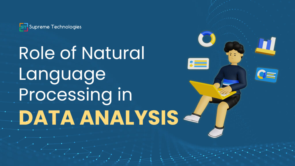 Role of Natural Language Processing in Data Analysis 1